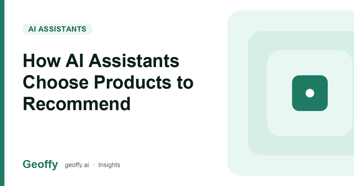 How AI Assistants Choose Products to Recommend cover image